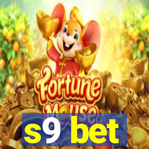 s9 bet